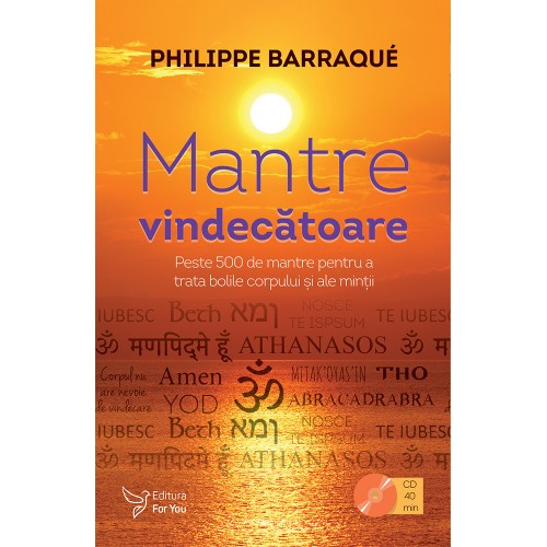 Mantre vindecătoare - Philippe Barraqué (include CD)